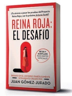 REINA ROJA. EL DESAFÍO