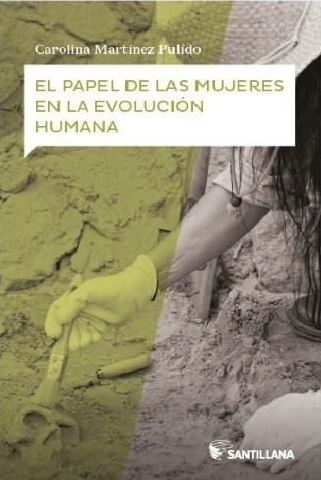 EL PAPEL DE LAS MUJERES EN LA EVOLUCIÓN HUMANA