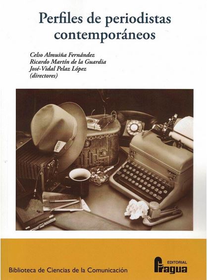 PERFILES DE PERIODISTAS CONTEMPORANEOS