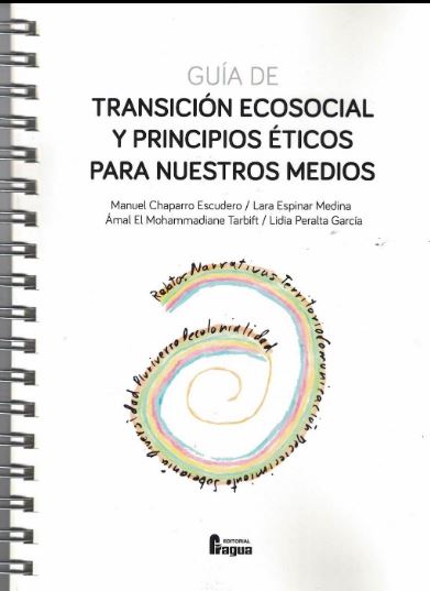 GUÍA ECOSOCIAL Y PRINCIPIOS ÉTICOS PARA NUESTROS MEDIOS