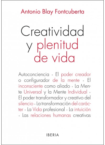 CREATIVIDAD Y PLENITUD DE VIDA (Edicion 2015)