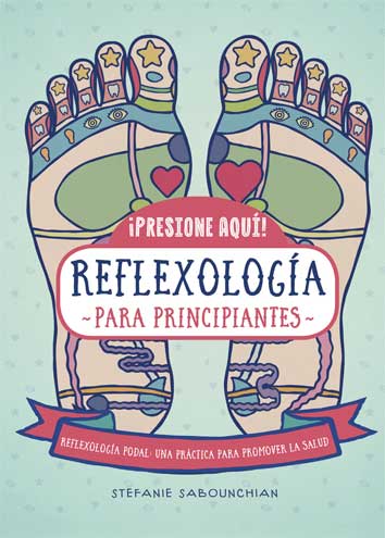 REFLEXOLOGIA PARA PRINCIPIANTES