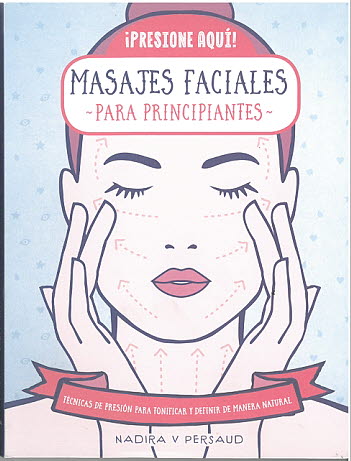 MASAJES FACIALES PARA PRINCIPIANTES