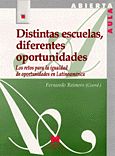 DISTINTAS ESCUELAS, DIFERENTES OPORTUNIDADES: LOS RETOS PARA LA IGUALDAD DE OPOR