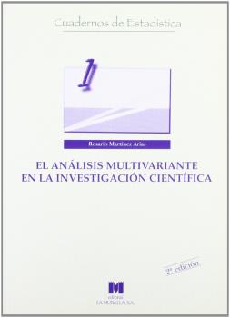 ANALISIS MULTIVARIANTE EN LA INVESTIGACION CIENTIFICA, EL