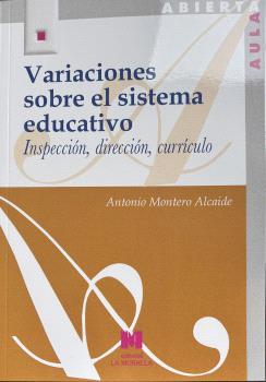 VARIACIONES SOBRE EL SISTEMA EDUCATIVO