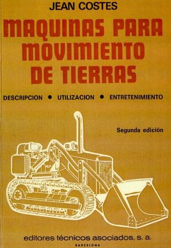 MAQUINAS PARA MOVIMIENTO DE TIERRAS