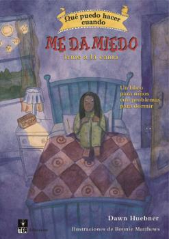 ME DA MIEDO IRME A LA CAMA