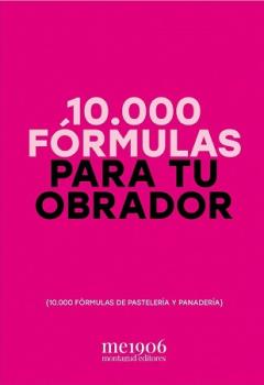 10.000 FORMULAS PARA TU OBRADOR