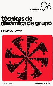TECNICAS DE GRUPO DINAMICA DE G.