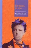 RIMBAUD, EL OTRO              UCM