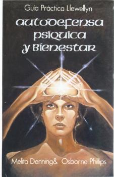 AUTODEFENSA PSIQUICA Y BIENESTAR