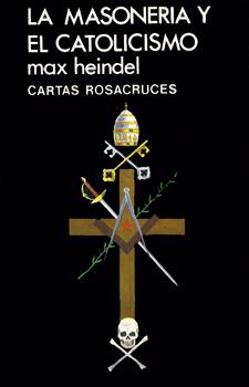 MASONERÍA Y EL CATOLISICMO, LA