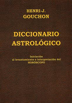 DICCIONARIO ASTROLOGICO. INIC. LEVANT. INT