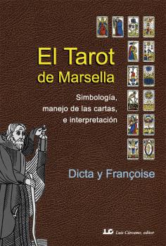 EL TAROT DE MARSELLA