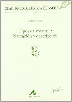 TIPOS DE ESCRITO 1 NARRACION Y D