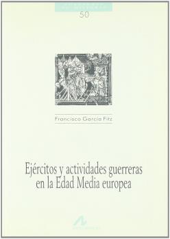 EJERCITOS Y ACTIVIDADES GUERRERA