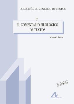 EL COMENTARIO FILOLÓGICO DE TEXTOS