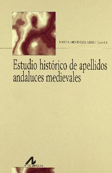 ESTUDIO HISTÓRICO DE APELLIDOS ANDALUCES MEDIEVALES