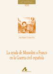 LA AYUDA DE MUSSOLINI A FRANCO EN LA GUERRA CIVIL ESPAÑOLA