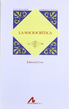 LA SOCIOCRÍTICA