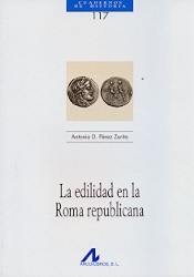 EDILIDAD EN LA ROMA REPUBLICANA, LA