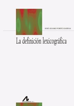 DEFINICION LEXICOGRAFICA, LA