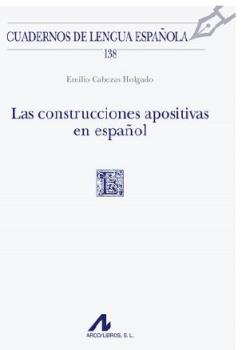 LAS CONSTRUCCIONES APOSITIVAS EN ESPAÑOL