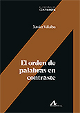 EL ORDEN DE PALABRAS EN CONTRASTE