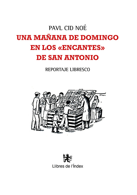 UNA MAÑANA DE DOMINGO EN LOS "ENCANTES" DE SAN ANTONIO