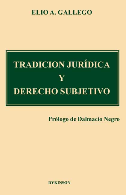 TRADICION JURIDICA Y DCHO.SUBJETIVO