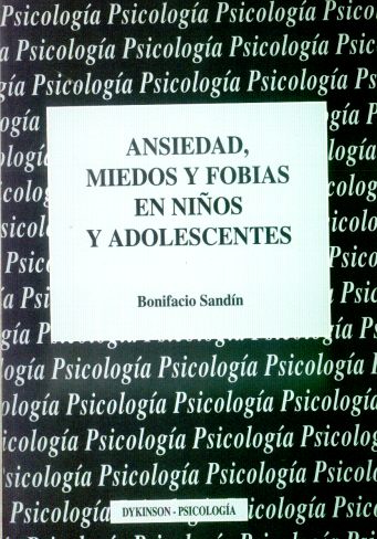 ANSIEDAD, MIEDOS Y FOBIAS