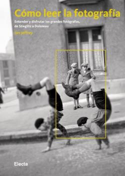 CóMO LEER LA FOTOGRAFíA
