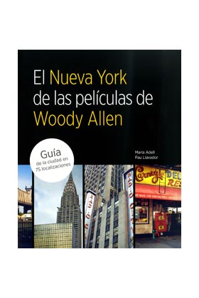 NUEVA YORK DE LAS PELICULAS DE WOODY ALLEN