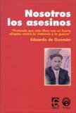NOSOTROS LOS ASESINOS