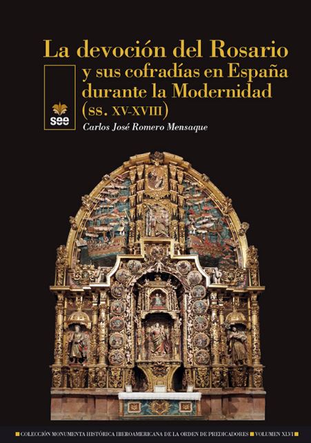 DEVOCION DEL ROSARIO Y SUS COFRADIAS EN ESPAÑA DURANTE LA MODERNIDAD (SS.XV-XVIII)