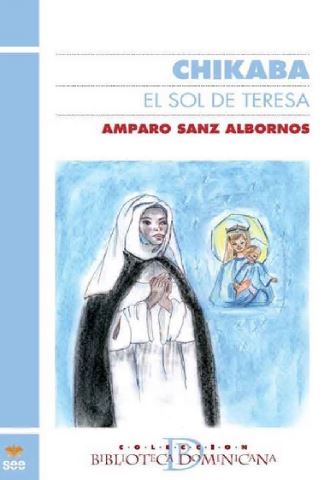CHIKABA. EL SOL DE TERESA