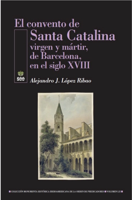 CONVENTO SANTA CATALINA / TRANSCRIPCION Y ESTUDIO DEL LUMEN 2 volumenes
