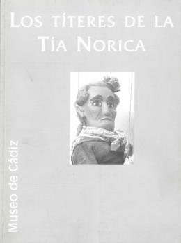 LOS TÍTERES DE LA TÍA NORICA