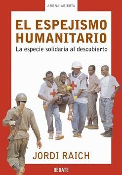 ESPEJISMO HUMANITARIO, EL