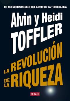 REVOLUCION DE LA RIQUEZA, LA