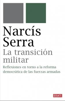TRANSICION MILITAR, LA