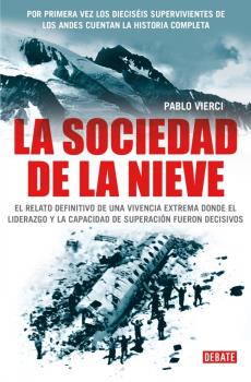 SOCIEDAD DE LA NIEVE, LA