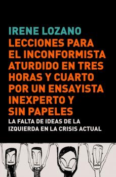 LECCIONES PARA EL INCONFORMISTA ATURDIDO