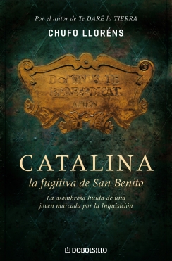 CATALINA, LA FUGITIVA DE SAN BENITO