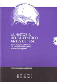 HISTORIA DEL PALEOLITICO ANTES DE 1865, LA