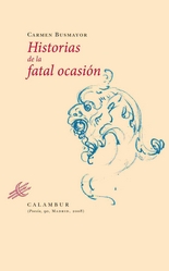 HISTORIAS DE LA FATAL OCASIÓN