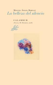 LA BELLEZA DEL SILENCIO