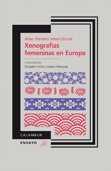 XENOGRAFIAS FEMENINAS EUROPA, 8 (ENSAYO)