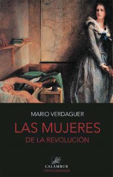 LAS MUJERES DE LA REVOLUCIÓN
